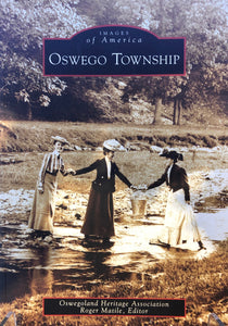 Images of America: Oswego Township