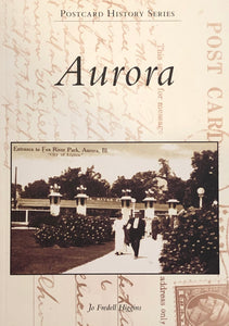 Postcard History Series: Aurora by Jo Fredell Higgins